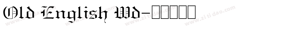 Old English Wd字体转换